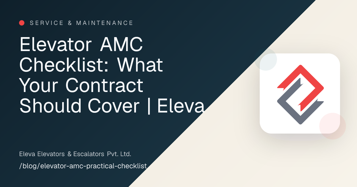 Elevator AMC Checklist: What Your Contract Should Cover | Eleva